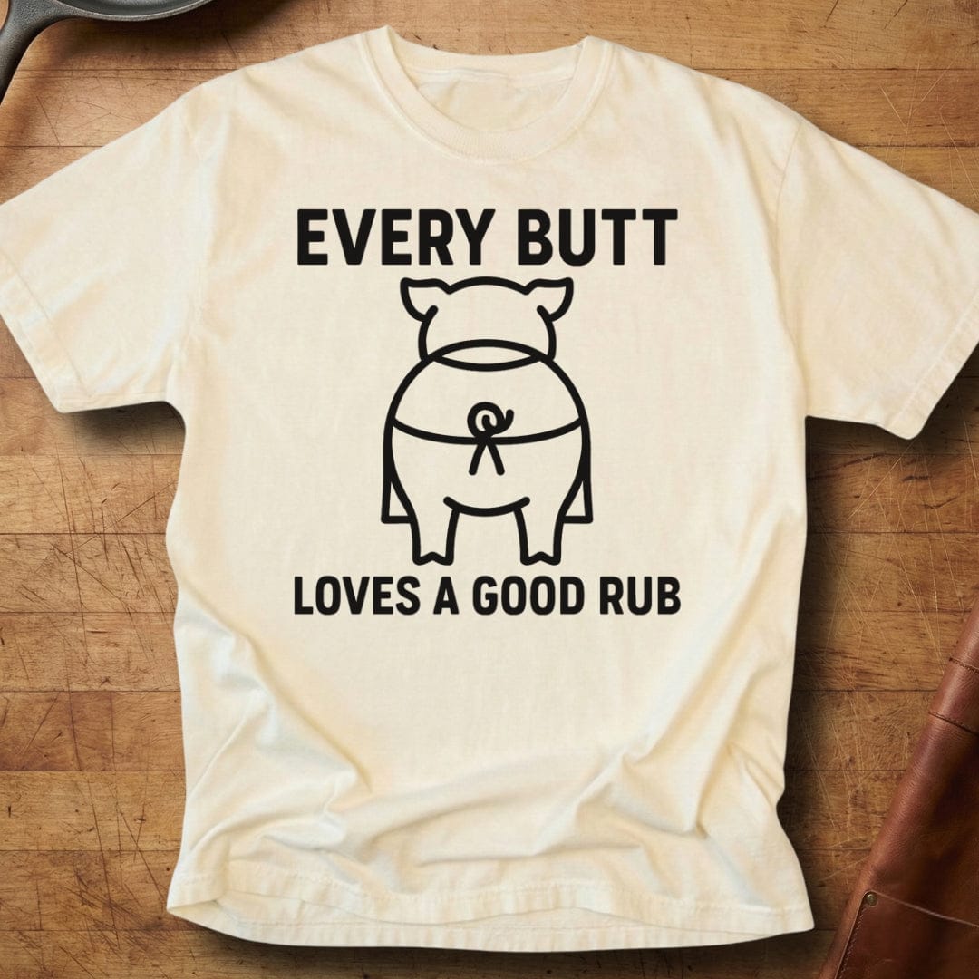 Rubbin' Butts — Premium Tee