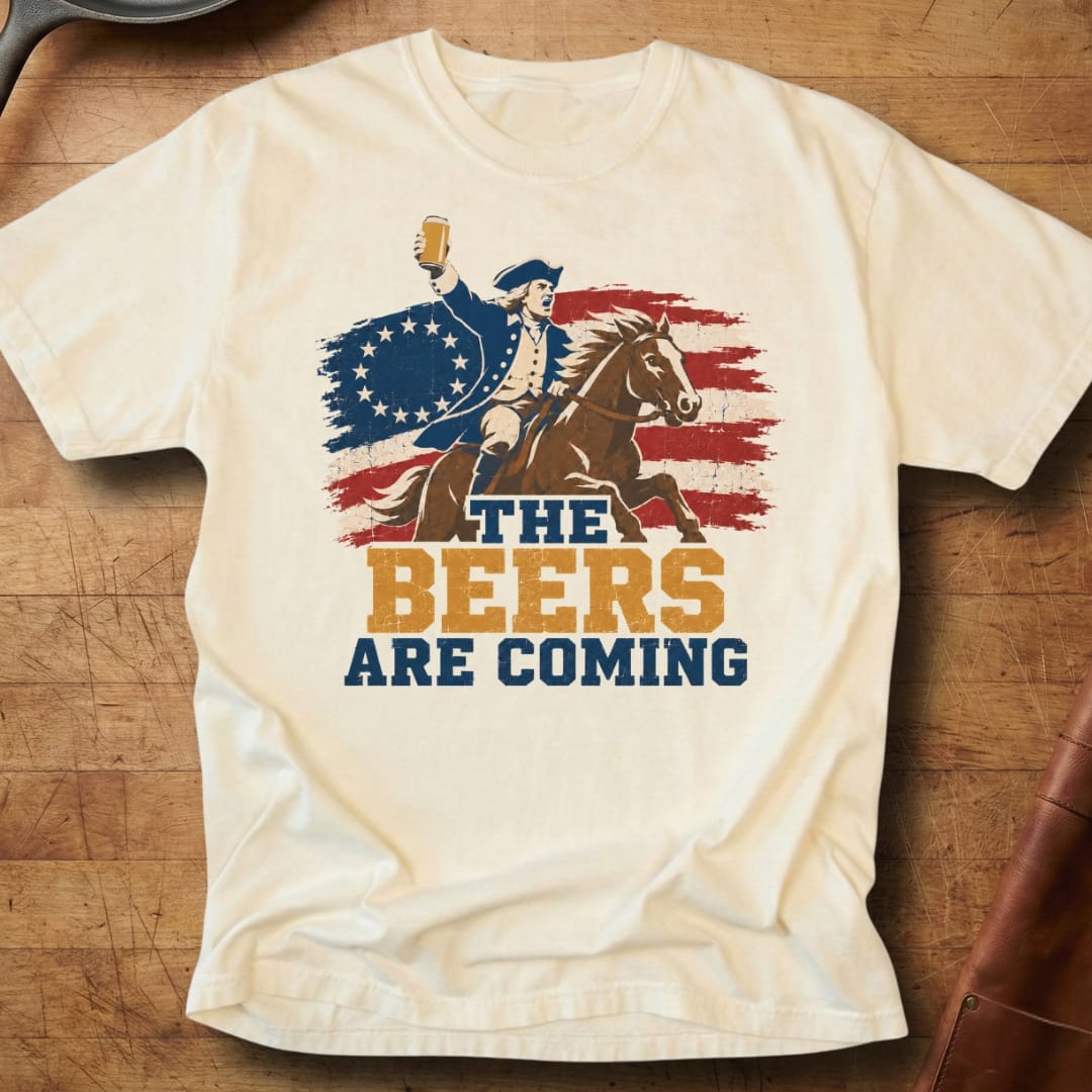 The Beers Are Coming — Premium Tee