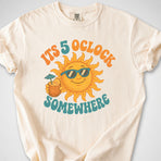 5 O'Clock Somewhere — Premium Tee