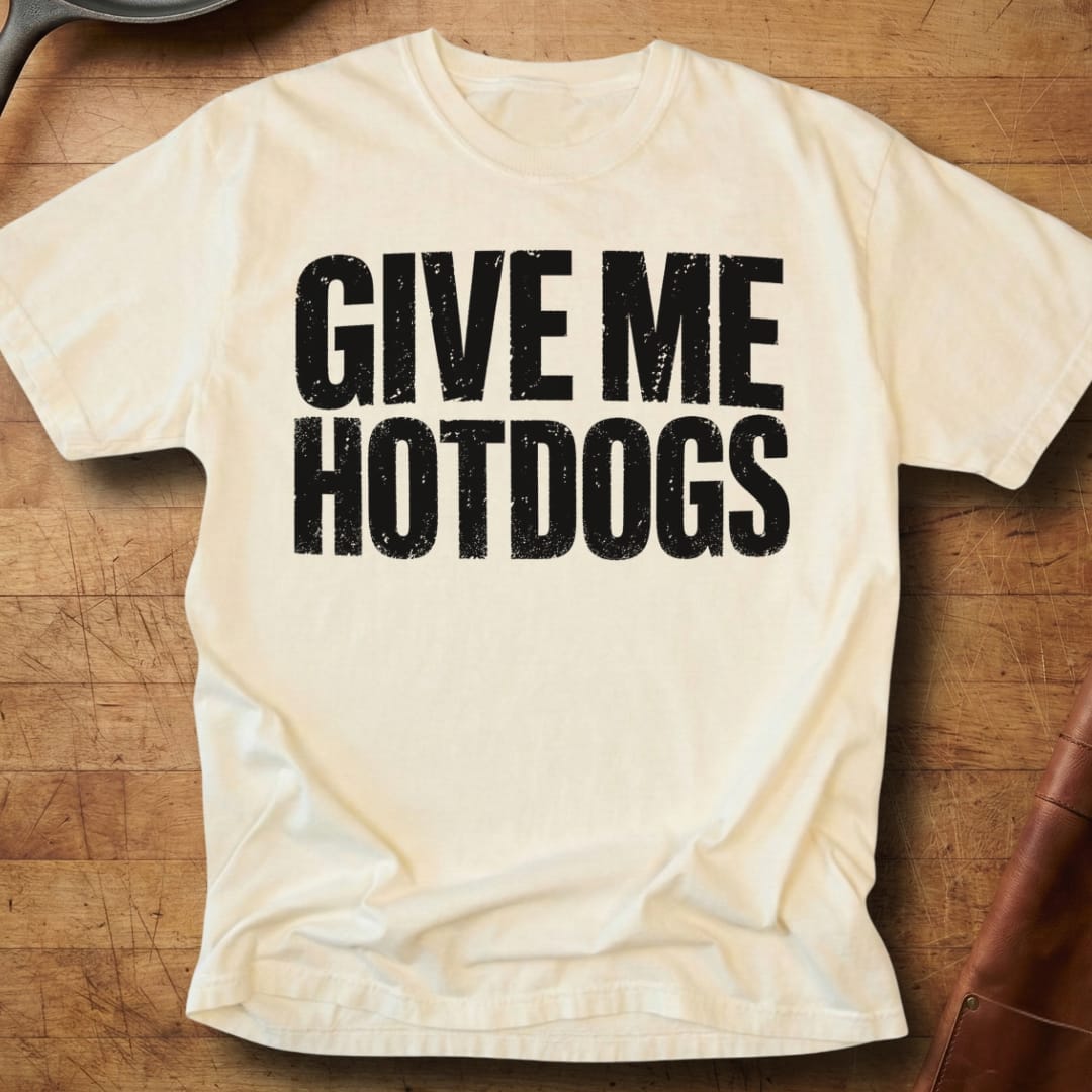 Give Me Hotdogs — Premium Tee