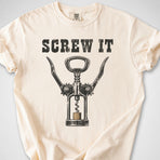 Screw It — Premium Tee