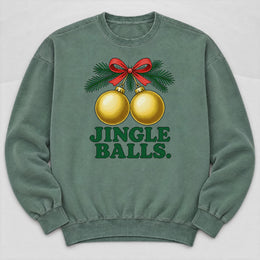 Jingle Balls Sweatshirt