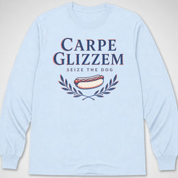 Carpe Glizzem — Long Sleeve Tee