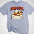 Send Dogs T-Shirt