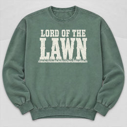 Lord of the Lawn Sweatshirt