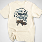 Mind if I Smoke? T-Shirt