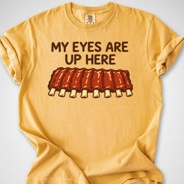 Eyes Up Here — Premium Tee