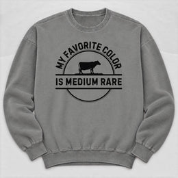 My Favorite Color Sweatshirt