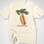 Hung With Care T-Shirt