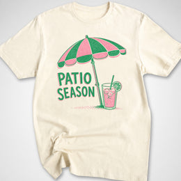 Patio Season T-Shirt