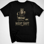 Night Shift T-Shirt