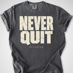 Never Quit Drinking — Premium Tee