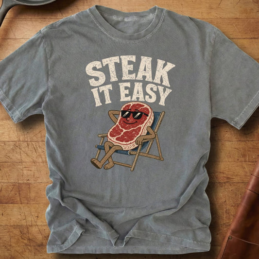 Steak it Easy — Premium Tee
