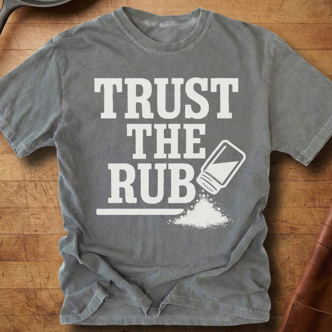 Trust the Rub — Premium Tee