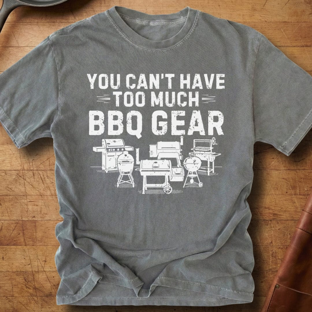 Too Much BBQ Gear — Premium Tee