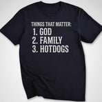 Things That Matter T-Shirt