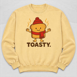Toasty. Sweatshirt