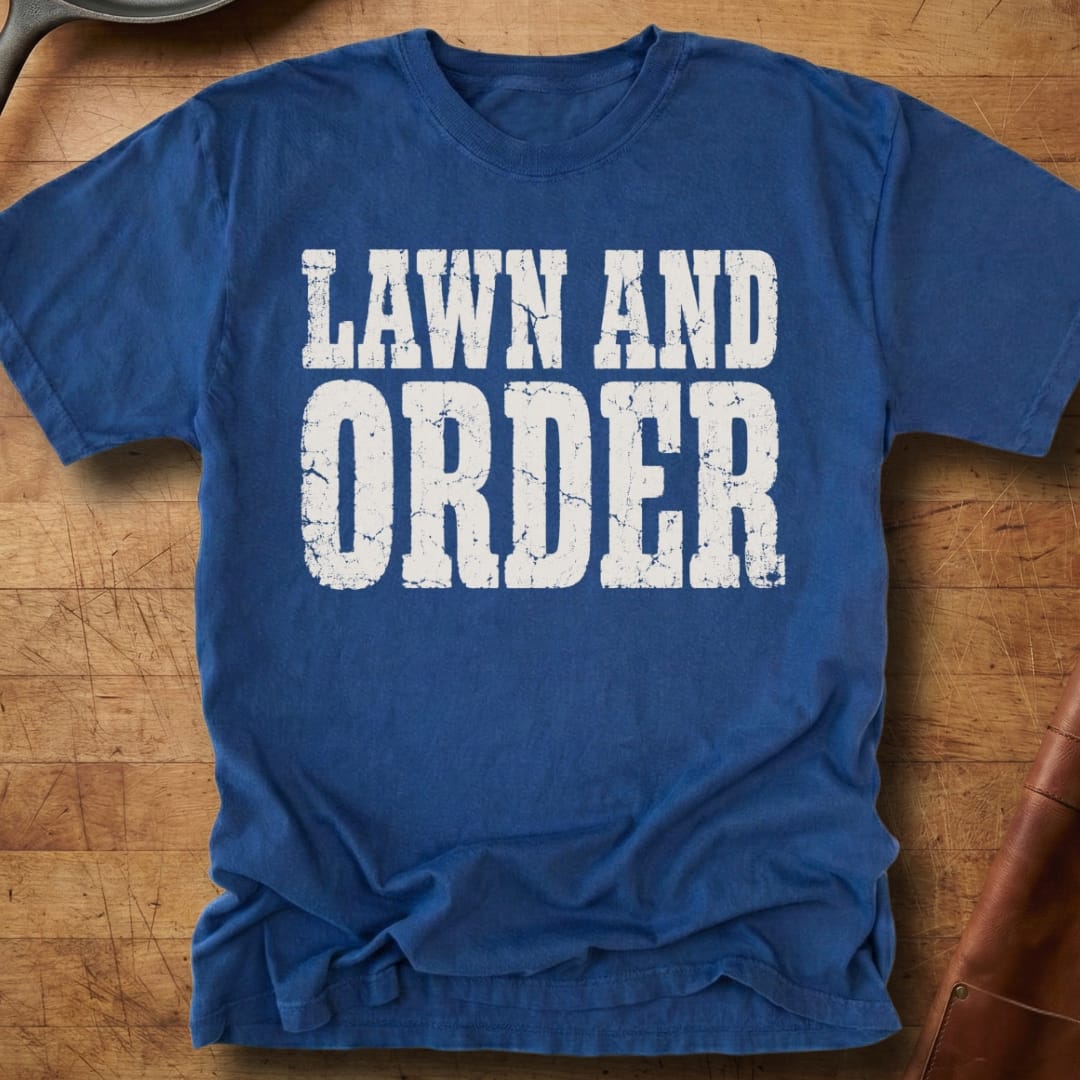 Lawn & Order — Premium Tee