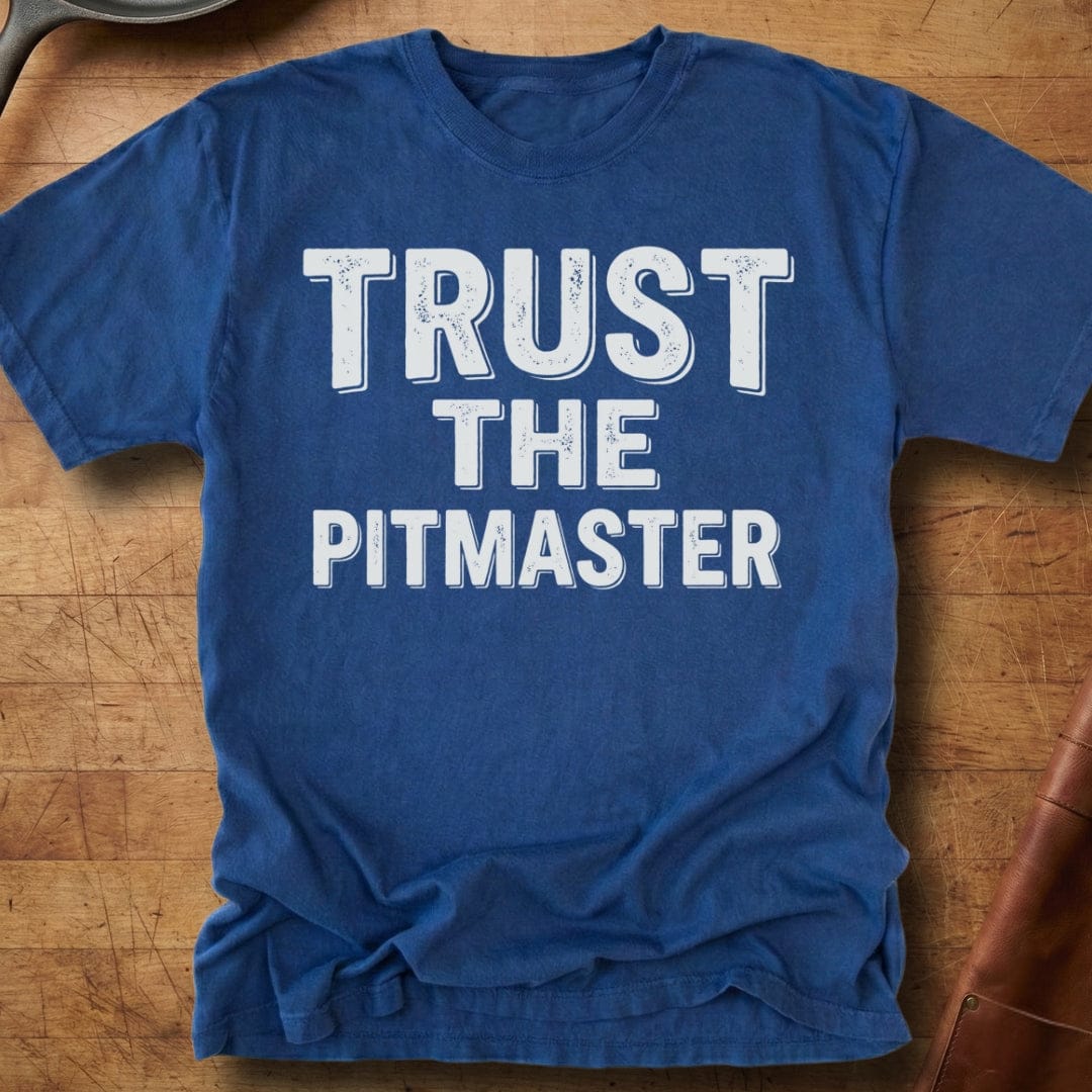 Trust the Pitmaster — Premium Tee