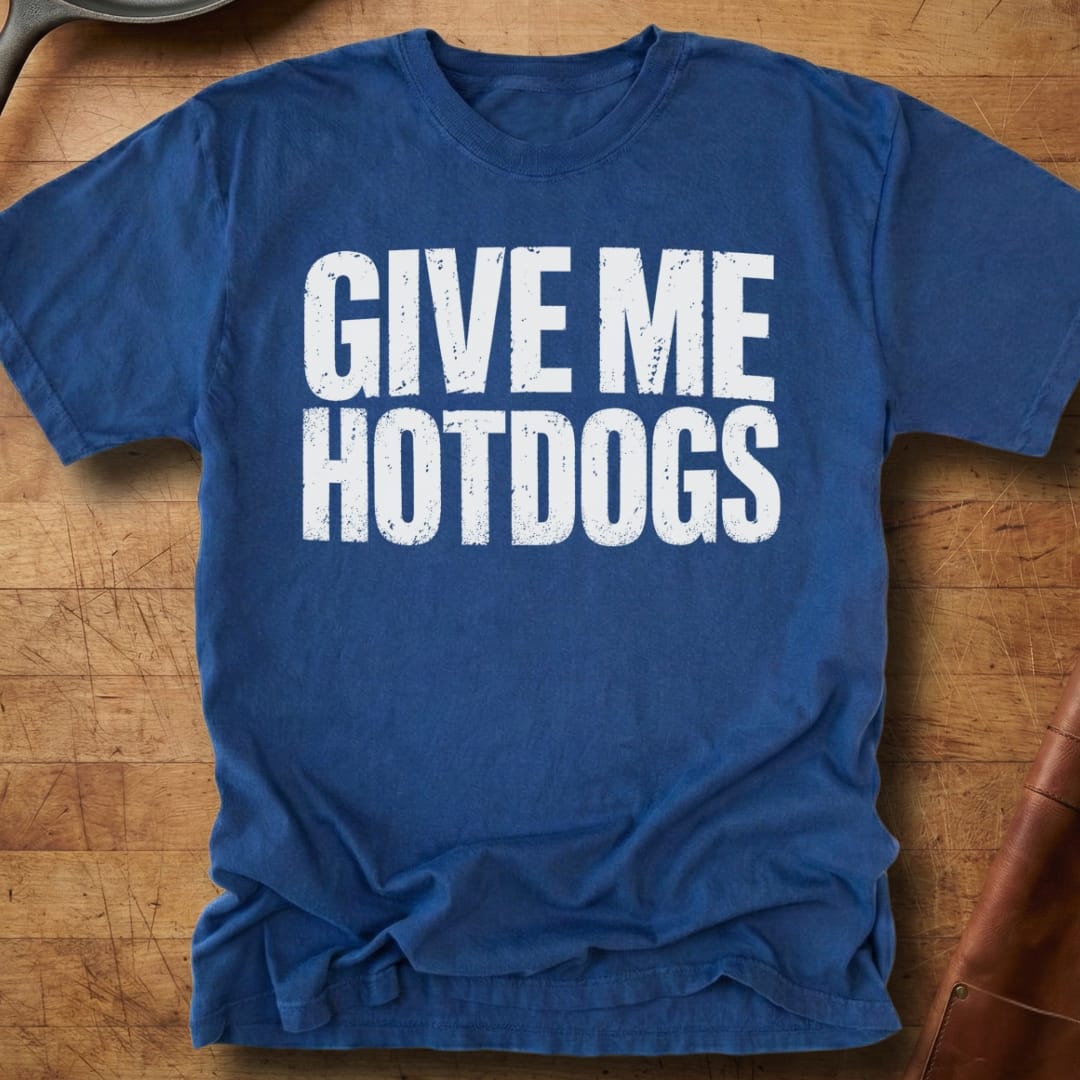 Give Me Hotdogs — Premium Tee
