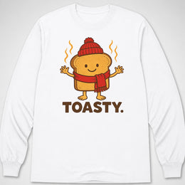 Toasty. — Long Sleeve Tee