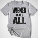 Wiener Takes All T-Shirt