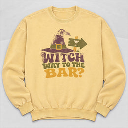 Witch Way To The Bar Sweatshirt