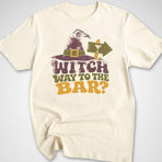Witch Way To The Bar T-Shirt