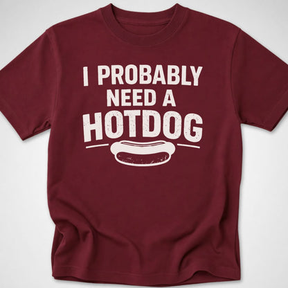 Probably Need a Hotdog — Youth Tee — Maroon